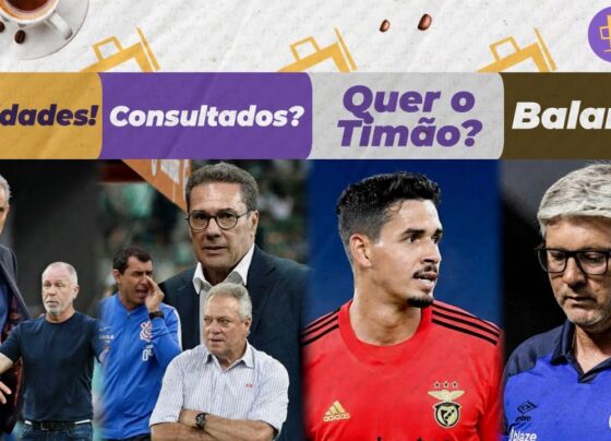 Corinthians negocia com Mano e Tite l Veja os técnicos descartados l Lucas Veríssimo quer o Timão?