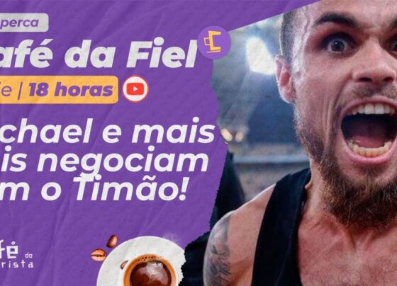 Café da Fiel! Corinthians negocia com Michael e mais dois atacantes l Escalação do Timão no Dérbi