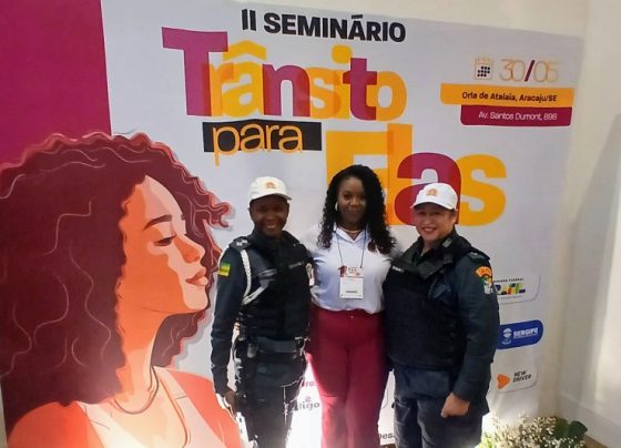 Polícia Militar de Sergipe participa de Seminário “Trânsito para Elas” em Aracaju – P.M.S.E.