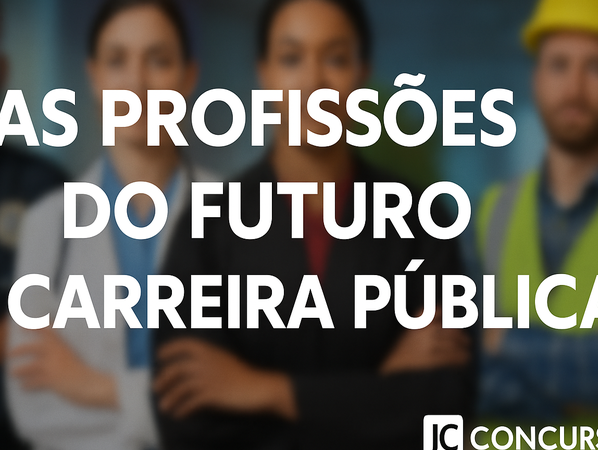 As profissões do futuro na carreira pública — veja as mais promissoras ...