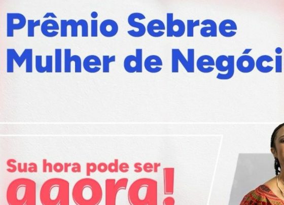 Prêmio Sebrae Mulher de Negócios encerra inscrições em 15 de junho | ASN Sergipe