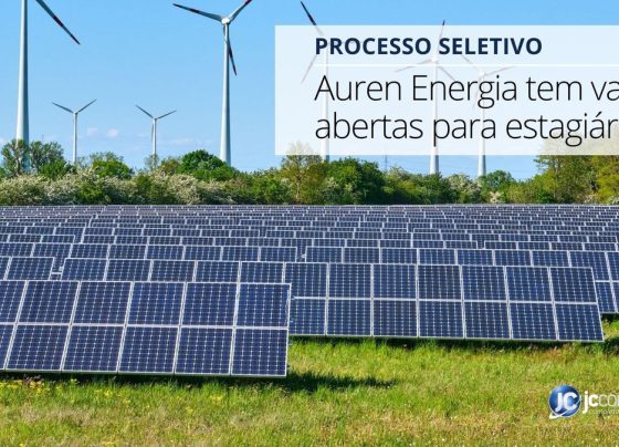 Auren Energia oferece diversas vagas em novo seletivo
