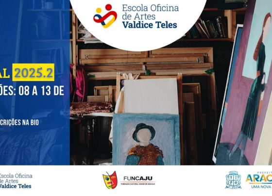 Escola Oficina de Artes Valdice Teles abre vagas para 2025.2 – FaxAju