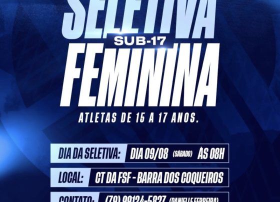 Confiança promove seletiva para formação de time feminino sub-17 – Futebol Sergipano