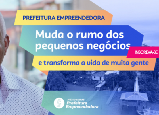 Prêmio Sebrae Prefeitura Empreendedora impulsiona inovação na gestão municipal | ASN Nacional