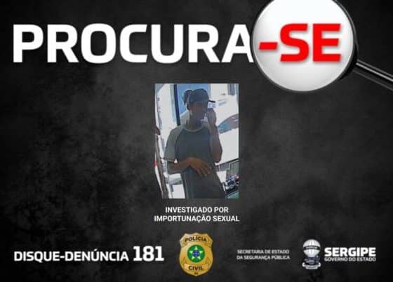 Polícia Civil divulga imagem de homem investigado por importunação sexual no Centro de Aracaju
