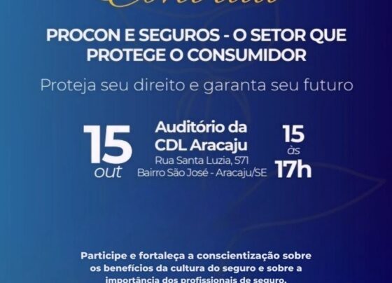 Procon Aracaju promove evento em parceria com o mercado segurador – FaxAju