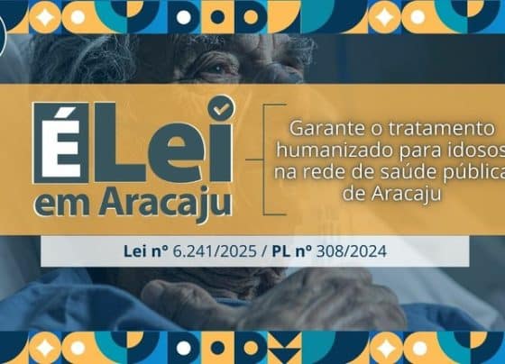 Lei assegura tratamento humanizado para idosos na rede de saúde pública de Aracaju – RO Acontece