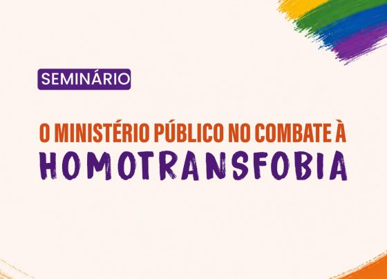 MPSE promoverá seminário sobre o papel do Ministério Público no combate à homotransfobia