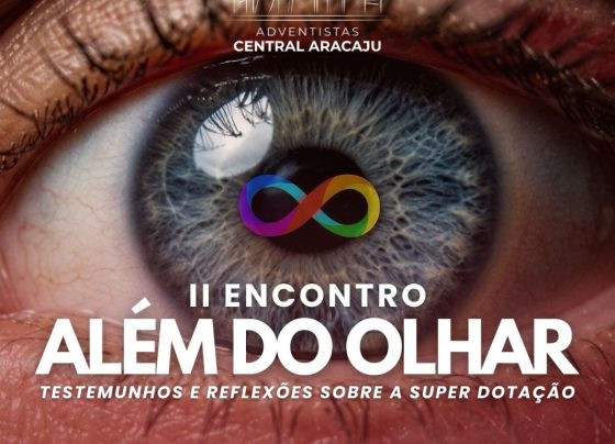 Igreja Adventista do Sétimo Dia Central promove diálogo no II Encontro Além do Olhar