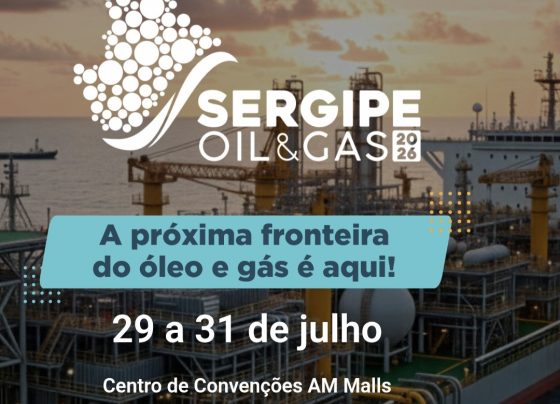 Quinta edição do Sergipe Oil & Gas ocorrerá de 29 a 31 de julho, no Centro de Convenções AM Malls