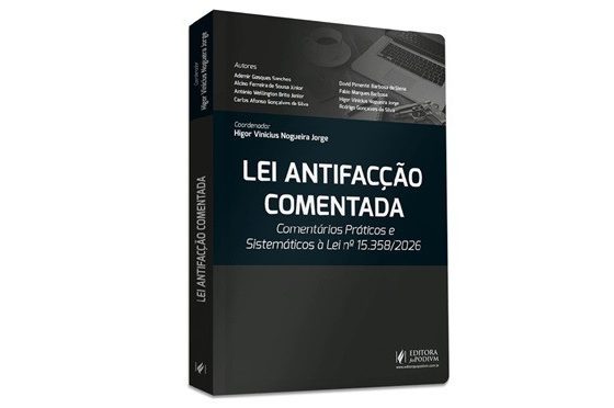 Livro aborda impactos e aplicação da nova Lei Antifacção