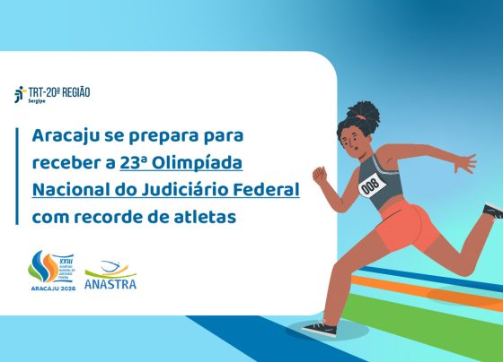 Aracaju se prepara neste mês para realização da 23ª Olimpíada Nacional do Judiciário Federal