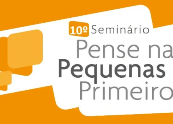 CNI e Sebrae promovem 10ª edição do Seminário Pense nas Pequenas Primeiro