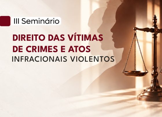 ESMP promove III Seminário sobre Direito das Vítimas para debater os impactos da violência no ambiente digital