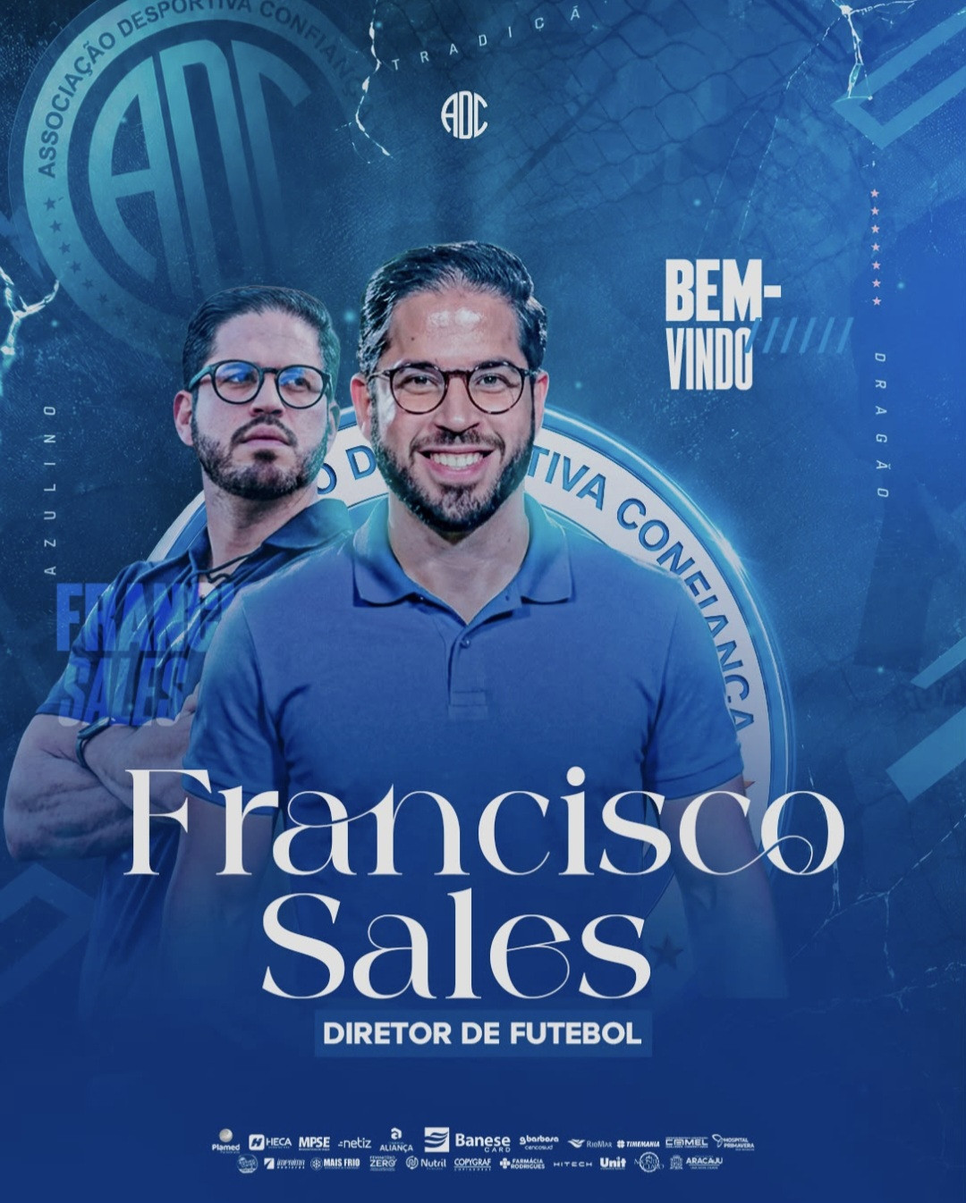 Francisco Sales é o novo diretor de futebol do Confiança