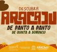 Descubra Aracaju tem música, cultura e lazer em diferentes pontos da cidade
