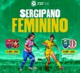 Duas partidas abrem o Sergipano Feminino neste sábado – Futebol